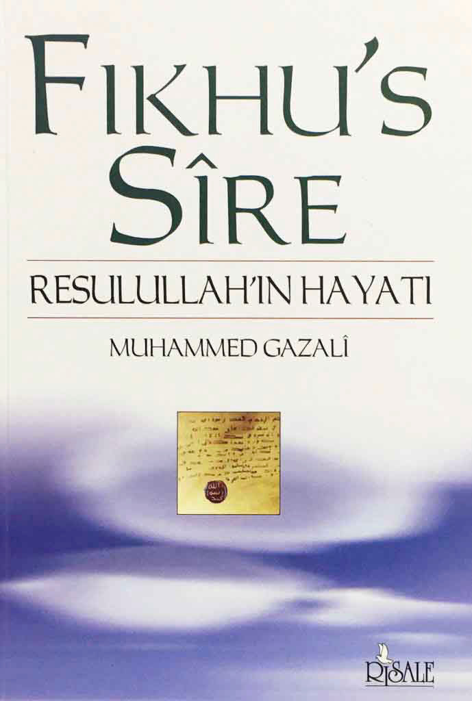 Fıkhu’s Sire - Resulullah´ın Hayatı