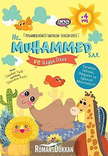 HZ. MUHAMMED VE UZGUN DEVE - SAADAH TAIB