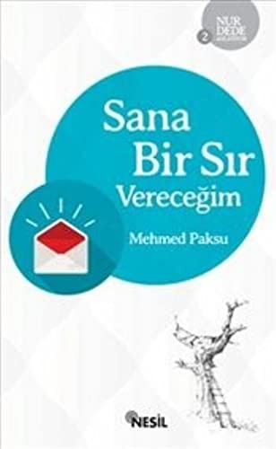 SANA BIR SIR VERECEGIM - MEHMED PAKSU