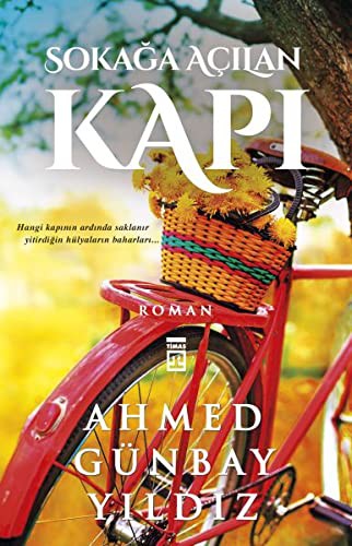 SOKAGA ACILAN KAPI - AHMED GUNBAY YILDIZ