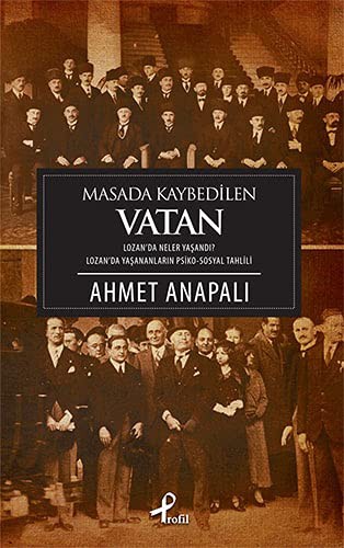 MASADA KAYBEDiLEN VATAN - AHMET ANAPALI