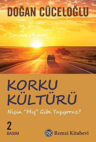 KORKU KULTURU - DOGAN CUCELOGLU