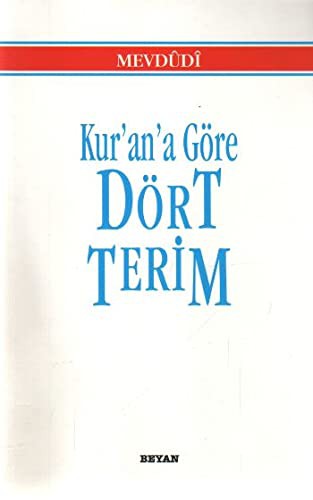 KURANA GORE DORT TERIM-MEVDUDI