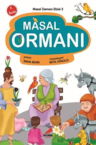 MASAL ORMANI / MASAL ZAMANI 3 - ISMAIL BILGIN