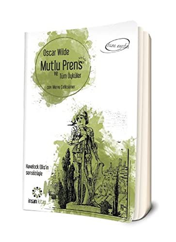 MUTLU PRENS VE TUM OYKULERI - OSCAR WILDE