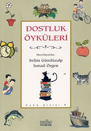 DOSTLUK OYKULERI - SELIM GUNDUZALP
