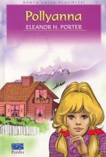 POLYANNA -ELEANOR H.PORTER