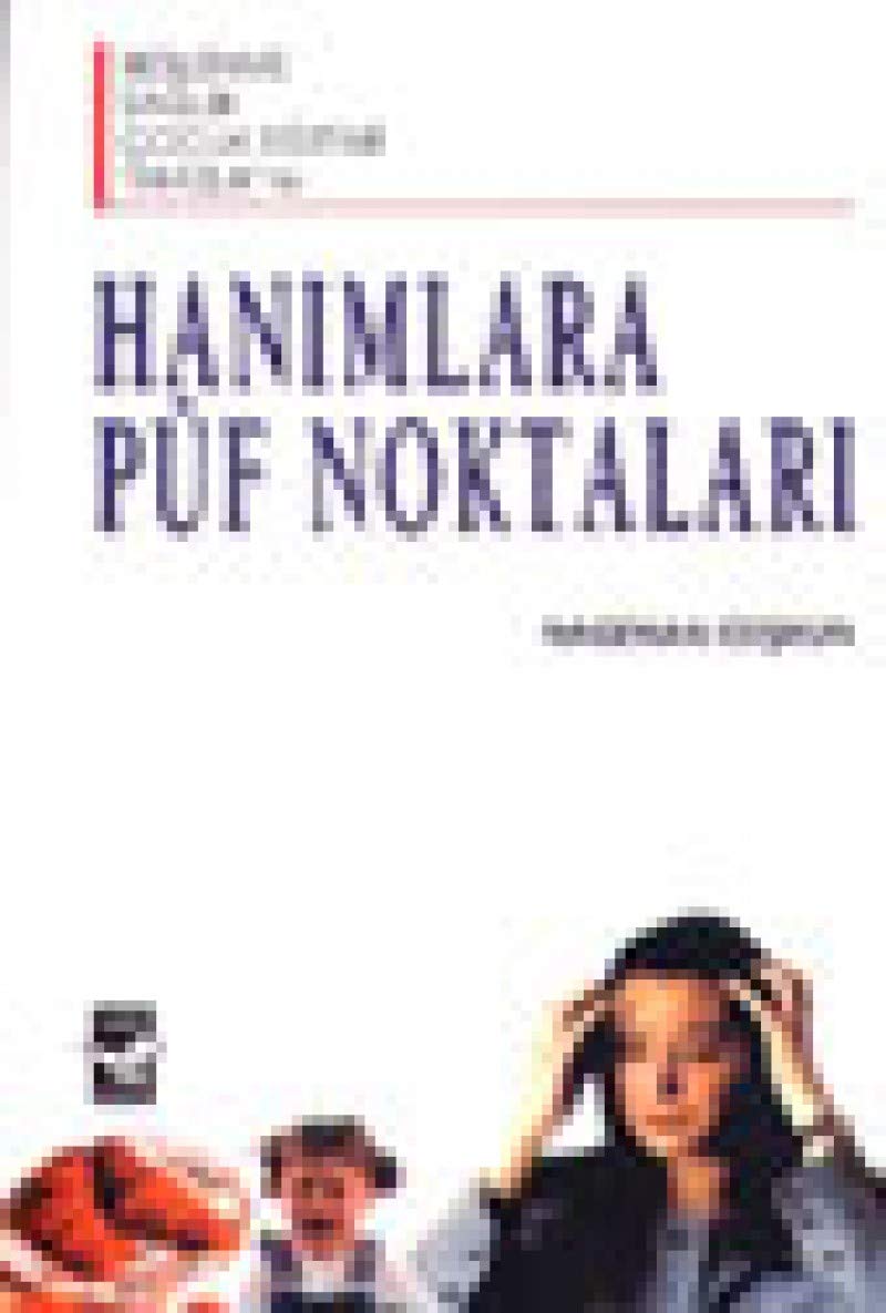 HANIMLARA PUF NOKTALAR - N. COSKUN