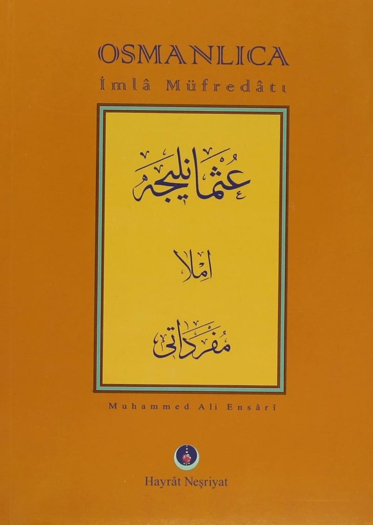 ISMANLICA IMLA MUFREDATI - M. ALI ENSARI