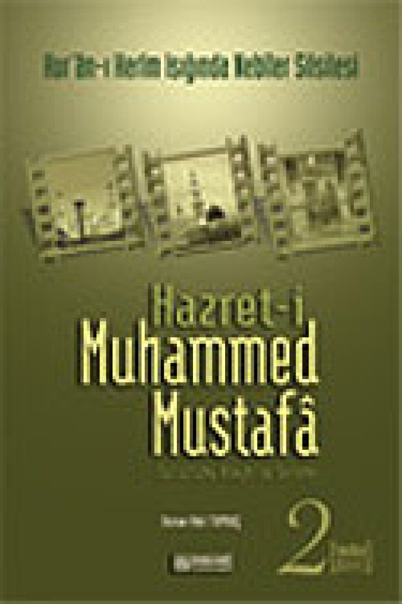 HZ.MUHAMMED MUSTAFA-2 (MEDINE DEVRI)- O. N TOPBAS