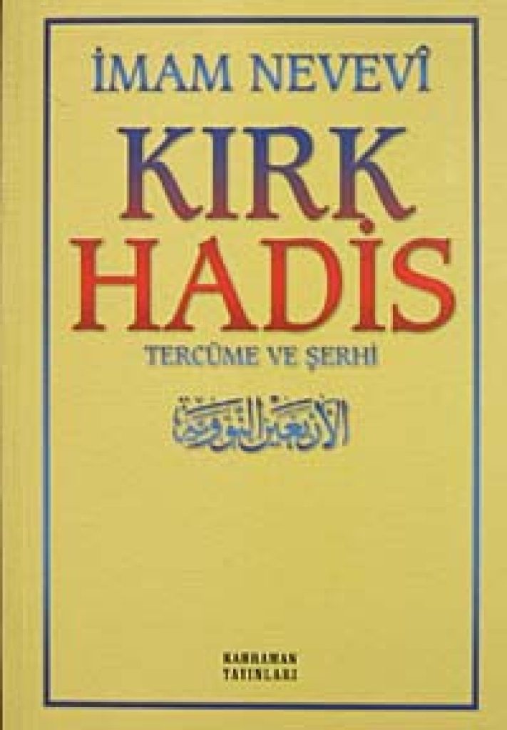 KIRK HADIS - IMAM NEVEVI