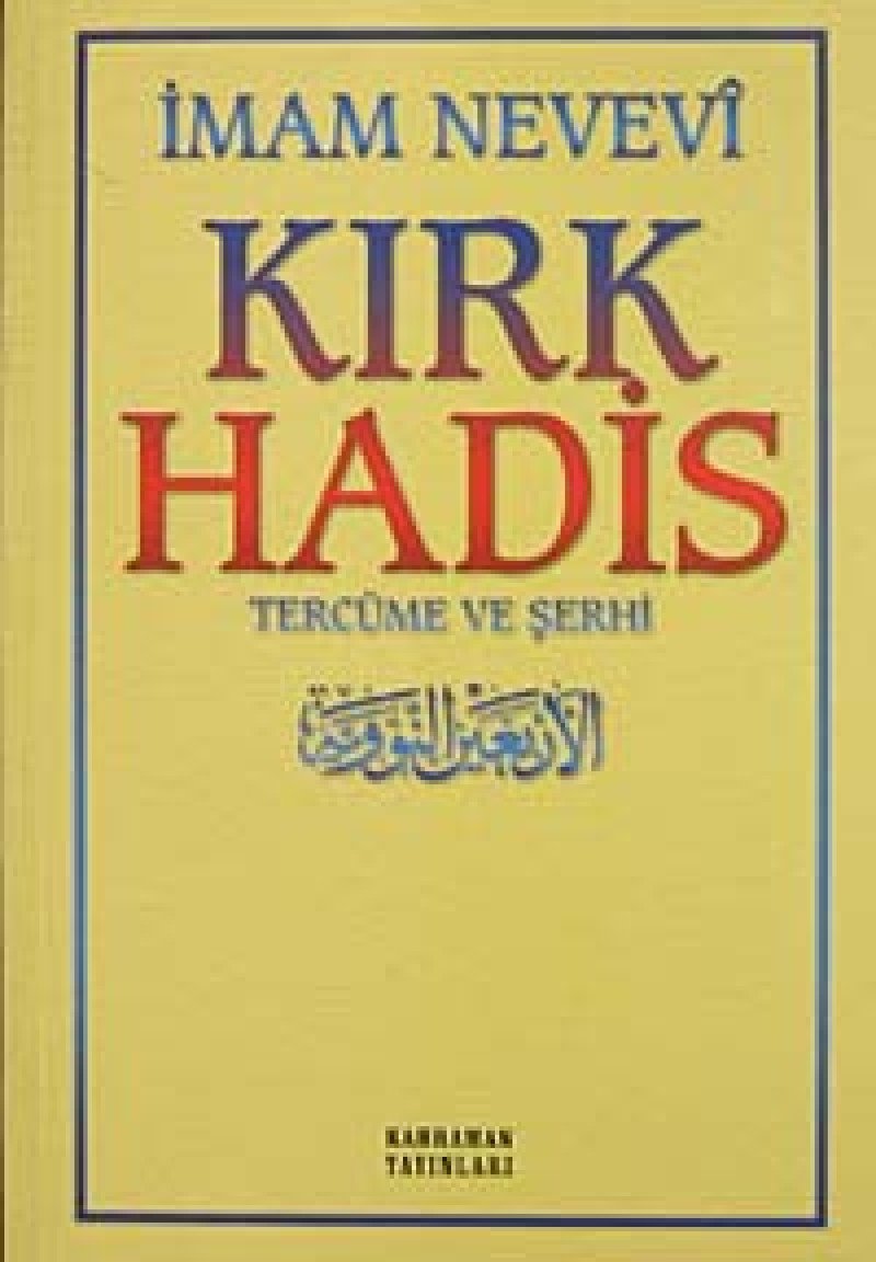 KIRK HADIS - IMAM NEVEVI
