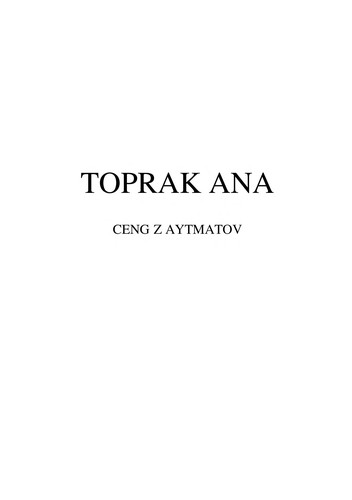 TOPRAK ANA - CENGIZ AYTMATOV