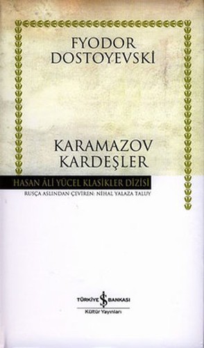 KARAMAZOV KARDESLER - FYODOR DOSTOYEVSKI