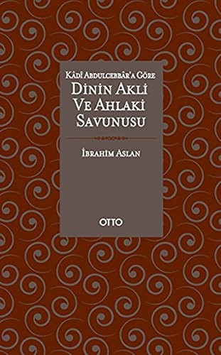 Dinin Akli ve ahlaki Savunusu