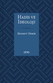 Hadis ve İdeoloji