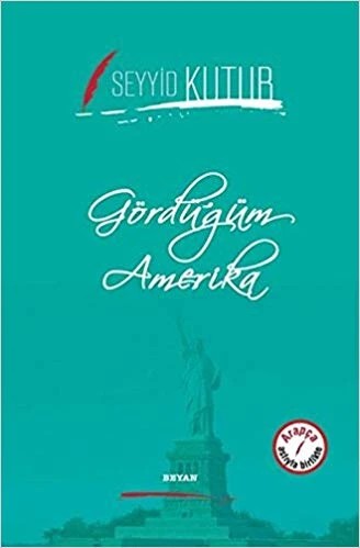 Gördüğüm Amerika