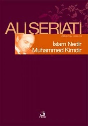 İslam Nedir? Muhammed Kimdir?