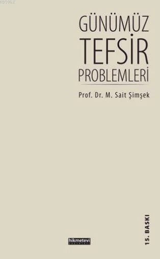 Günümüz Tefsir Problemleri