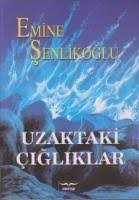 Uzaktaki Çığlıklar