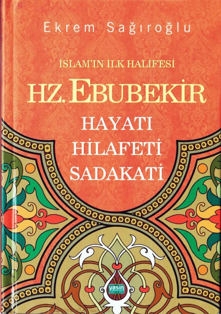 İslam'ın İlk Halifesi Hz.Ebubekir