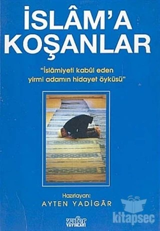İslam'a Koşanlar