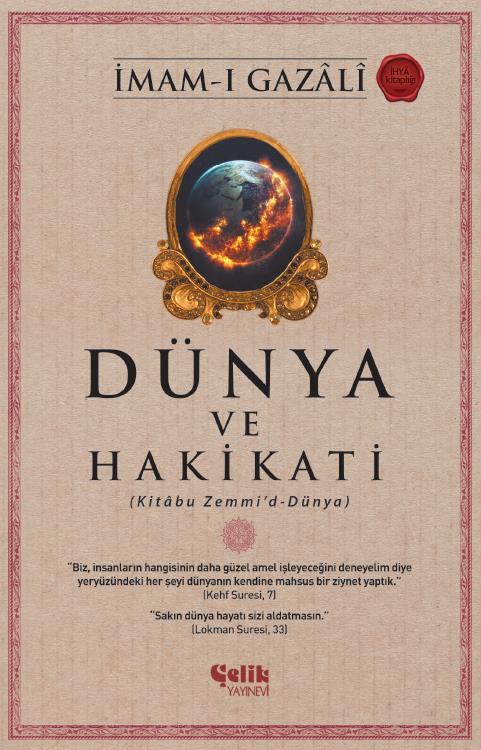 Dünya Ve Hakikatı