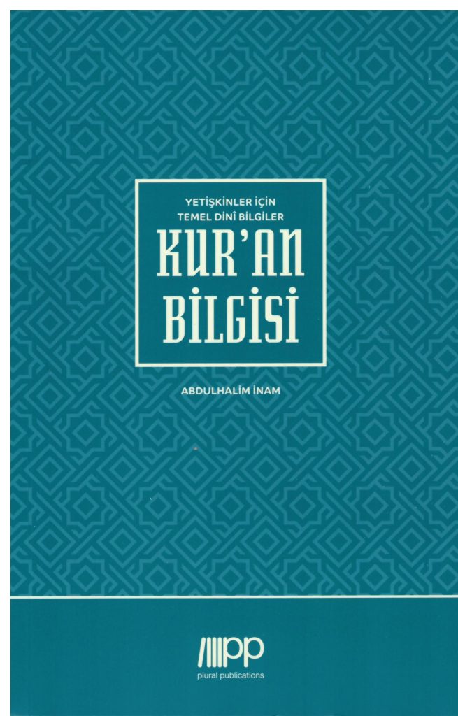 Kur'an Bilgisi - Yetişkinler İçin Temel Dini Bilgiler