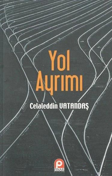 Yol Ayrımı