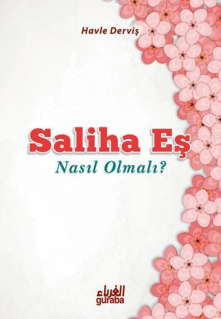 Saliha Eş Nasıl Olmalı