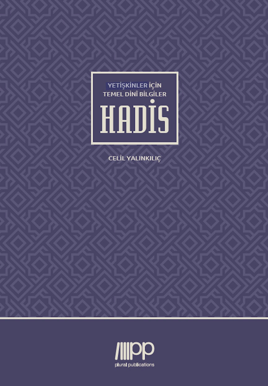 Hadis - Yetişkinler İçin Temel Dinî Bilgiler