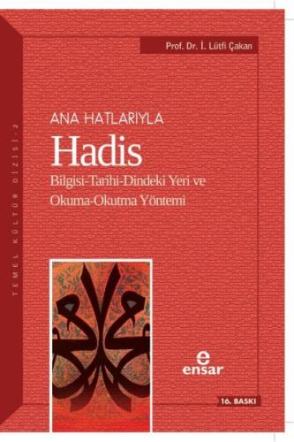 ANA HATLARIYLA HADIS- Dr LUTFU CAKAN