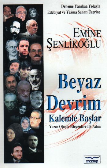 BEYAZ DEVRIM KALEMLE BASLAR - E. SENLIKOGLU