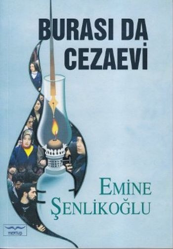 BURASI DA CEZAEVI - E. SENLIKOGLU