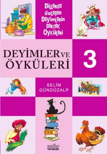 DEYIMLER VE OYKULERI 3 - SELIM GUNDUZALP