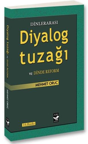 DIYALOG TUZAGI - MEHMET ORUC