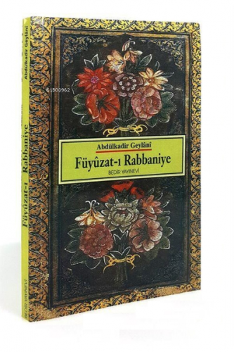 FUYUZATI RABBANIYE - ABDULKADIR GEYLANI