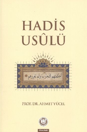 HADIS USULU - AHMET YUCUL