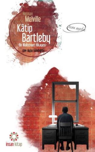 KATIP BARTLEBY - MELVILLE