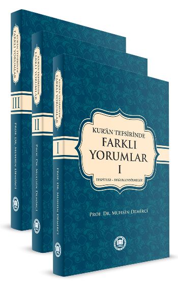 KUR'AN TEFSIRINDE FARKLI YORUMLAR (3 CILT) - PROF.DR.MUHSIN DEMIRCI
