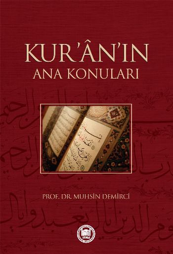 KURANIN ANA KONULARI - MUHSIN DEMIRCI